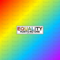 Equality Hurts No One Sticker