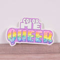 Color Me Queer vinyl sticker