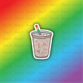 Running on Iced Coffee and Gay Panic Sticker