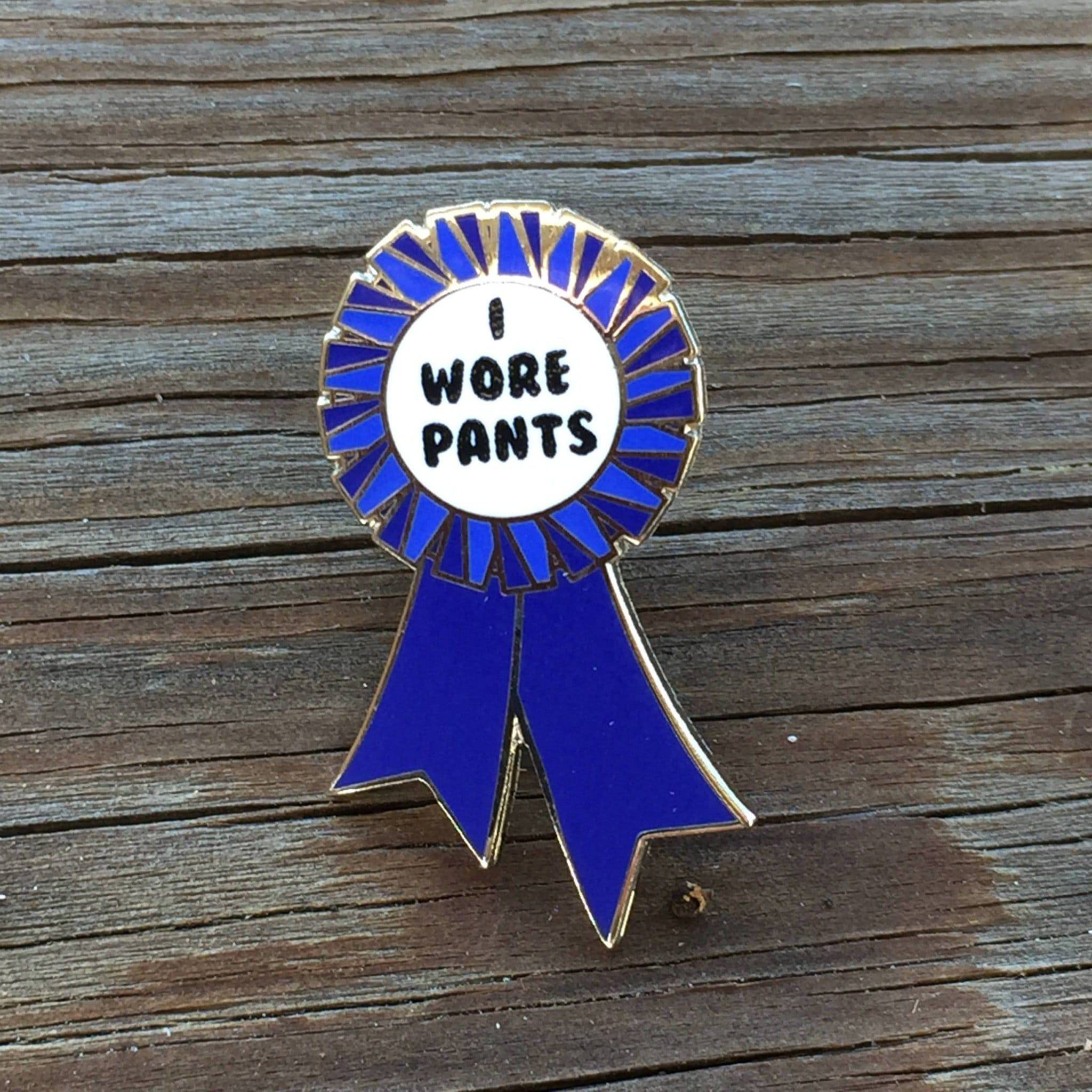 Blue I Wore Pants Award Ribbon Enamel Pin