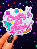 Crafty Lil Bitch Sticker